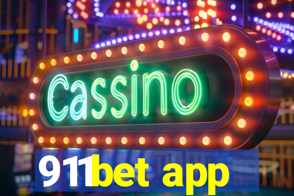911bet app